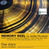 MEMORY REEL / DAY DIARY: installation and photo exhibition